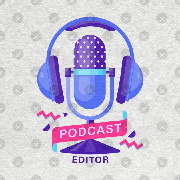 Podcast Editor by 1pic1treat